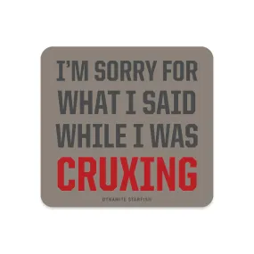 Sorry Cruxing — Rock Climbing Sticker